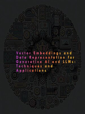 cover image of Vector Embeddings and Data Representation